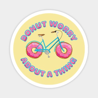 Donut Worry Magnet